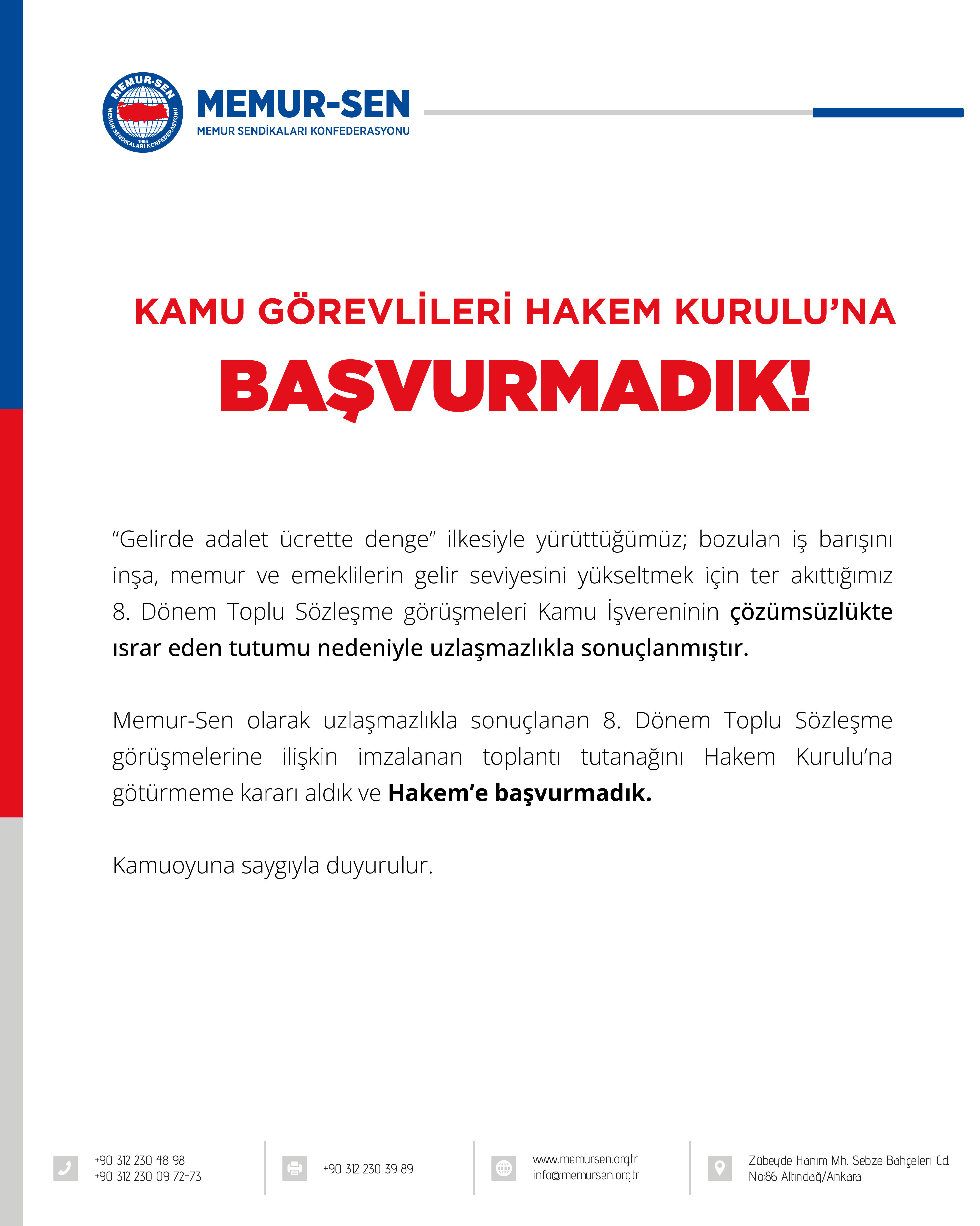 Kamu Görevlileri Hakem Kuruluna Başvurmadık